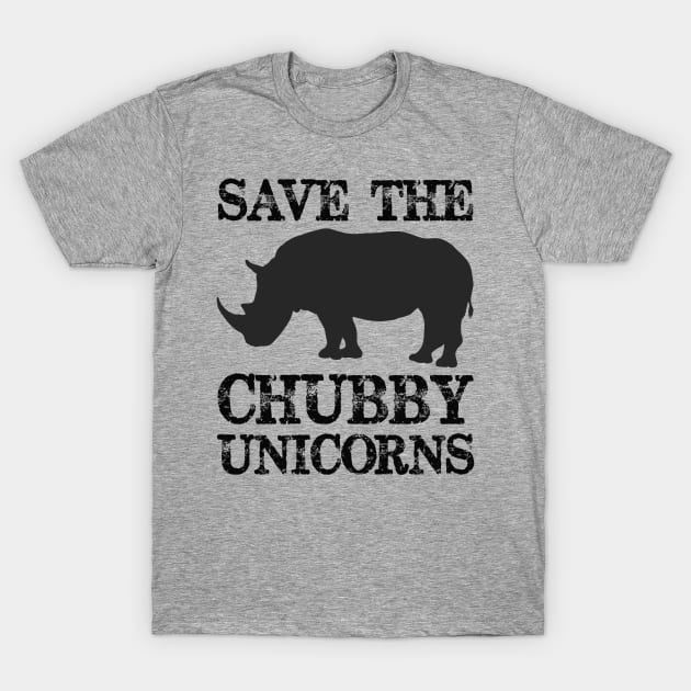 Save the Chubby Unicorns - Chubby Unicorn Rhinos Need Love Too - Funny Novelty Gag Gift Ideas T-Shirt by merkraht